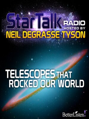 cover image of Telescopes that Rocked Our World